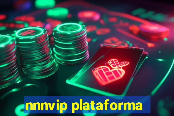 nnnvip plataforma